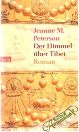 Der Himmel uber Tibet - Peterson Jeanne M.