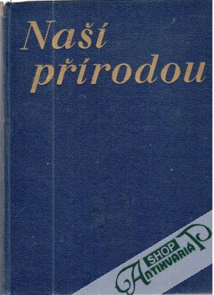 Naší přírodou IV. - Zeman Josef