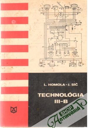 Technológia III-B - Homola L., Síč J.