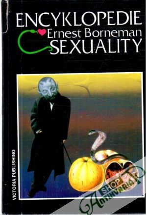 Encyklopedie sexuality - Borneman Ernest