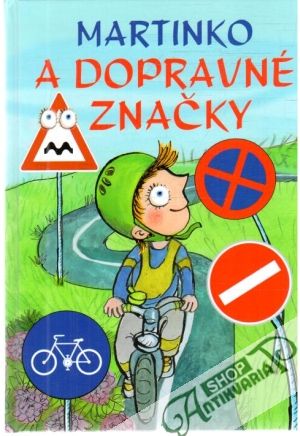 Martinko a dopravné značky