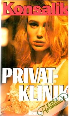Privatklinik - Konsalik Heinz G.