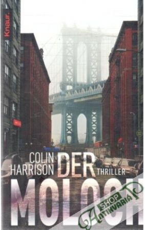 Der Moloch - Harrison Colin
