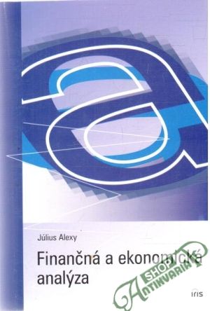 Finančná a ekonomická analýza - Alexy Július