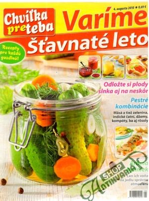 Varíme - šťavnaté leto - Kolektív autorov