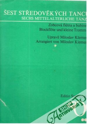 Šest středověkých tancu - Klement Miloslav