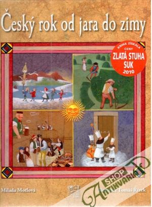 Český rok od jara do zimy - Motlová Milada