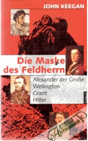 Die Maske des Feldherrn - Keegan John
