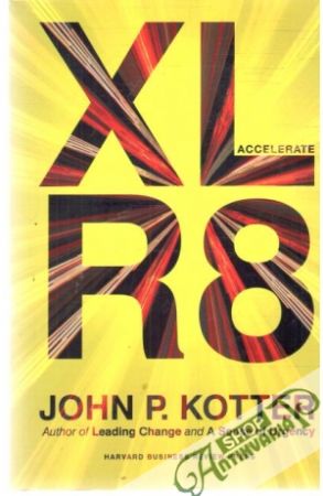Accelerate - Kotter John P.