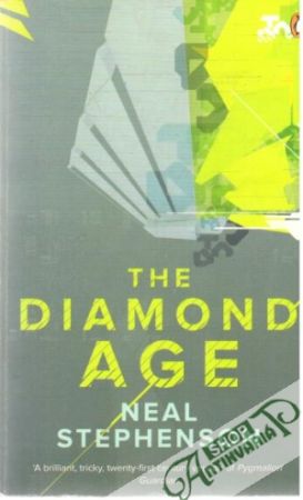 The diamond age - Stephenson Neal