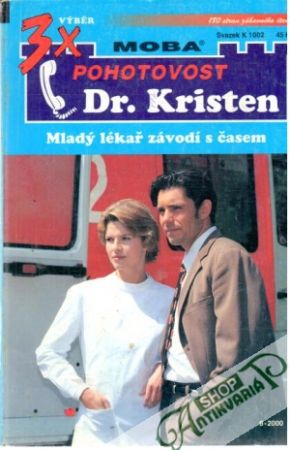 3x pohotovost Dr. Kristen svazek K 1002 - Merlinová Mara