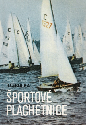 ŠPORTOVÉ PLACHETNICE - Cibulka J.