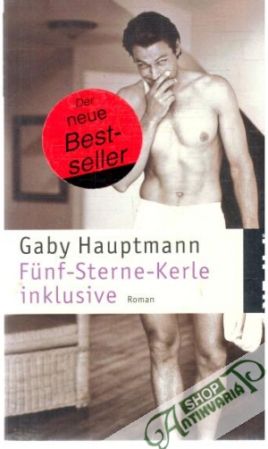 Funf-Sterne-Kerle inklusive - Hauptmann Gaby