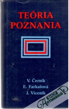Teória poznania - Černík, Farkašová, Viceník