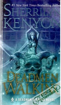Deadmen Walking - Kenyon Sherrilyn