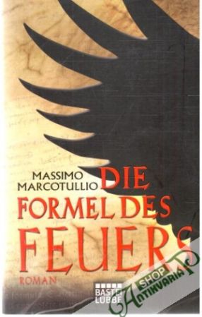 Die Formel des Feuers - Marcotullio Massimo