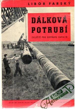 Dálková potrubí - Farský Libor