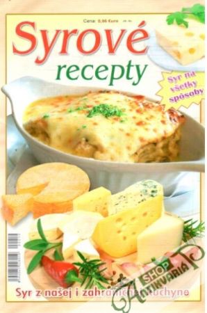 Syrové recepty - Kolektív autorov