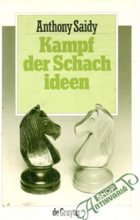 Kampf der Schachideen - Saidy Anthony