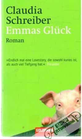 Emmas Gluck - Schreiber Claudia