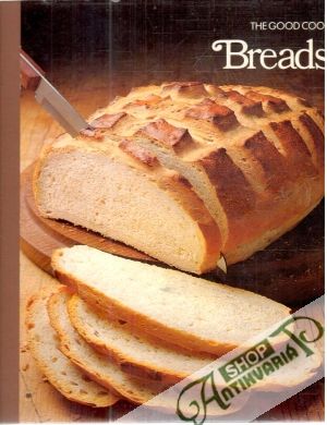 Breads - the good cook - Kolektív autorov