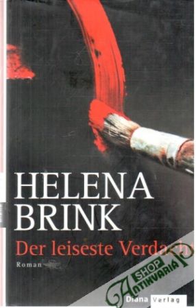 Der leiseste Verdacht - Brink Helena