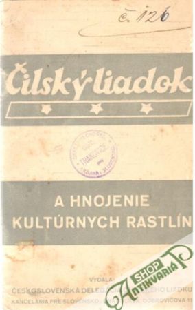 Čilský liadok a hnojenie kultúrnych rastlín - Kolektív autorov