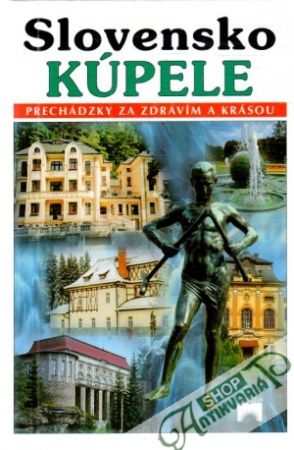 Slovensko - Kúpele - Husovská Ľudmila, Takátsová Júlia
