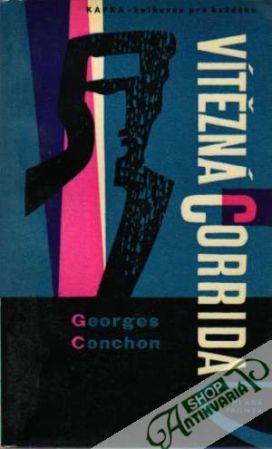 Vítězná Corrida - Conchon Georges