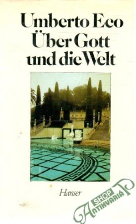Uber Gott und die Welt - Eco Umberto
