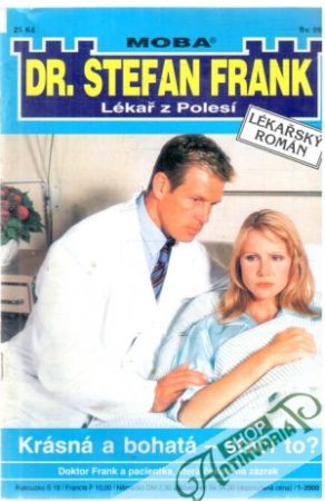 Krásná a bohatá - stačí to? - Dr. Stefan Frank