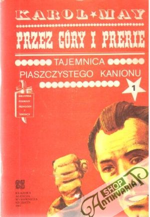 Tajemnica piaszczystego kanionu 1-3 - May Karol