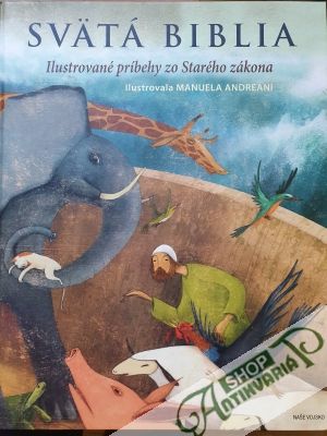 Svätá biblia - Kolektív autorov