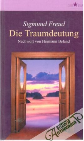 Die Traumdeutung - Freud Sigmund