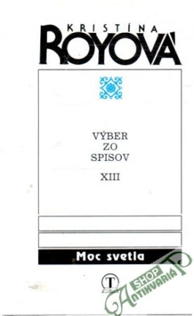 Moc svetla - Royová Kristína