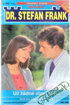 Už žádné slzy, Anjo! - Dr. Stefan Frank