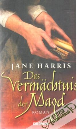 Das vermächtnis der Magd - Harris Jane