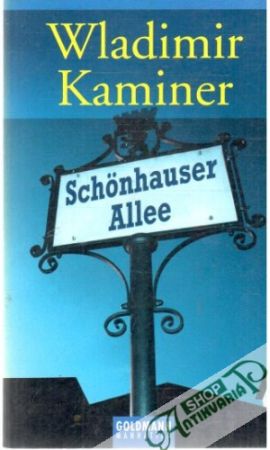 Schonhauser Allee - Kaminer Wladimir