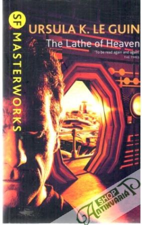 The Lathe of Heaven - Guin Ursula K. Le