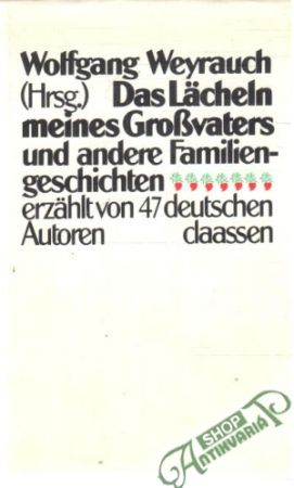 Das Lächeln meines Grossvaters - Weyrauch Wolfgang