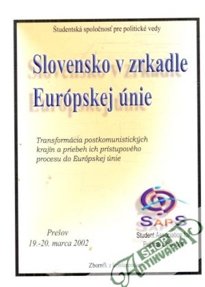 Slovensko v zrkadle Európskej únie - Kolektív autorov