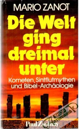 Die Welt ging dreimal unter - Zanot Mario
