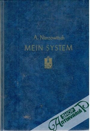 Mein system - Nimzowitsch A.