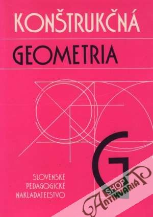 Konštrukčná geometria - Kolektív autorov