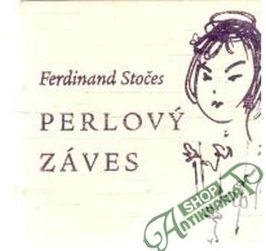 Perlový záves - Stočes Ferdinand