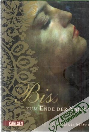 Biss zum Ende der Nacht - Meyer Stephenie