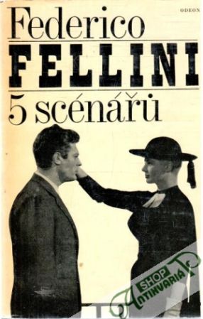 5 scénářu - Fellini Federico