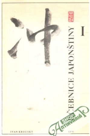 Učebnice japonštiny I. - Krouský Ivan