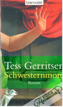 Schwesternmord - Gerritsen Tess