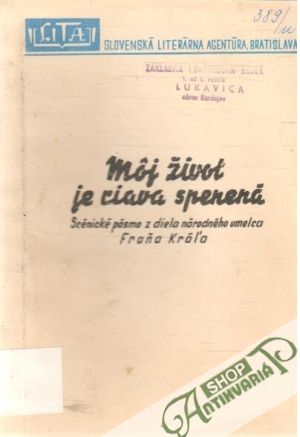Môj život je riava spenená - Knězek Libor